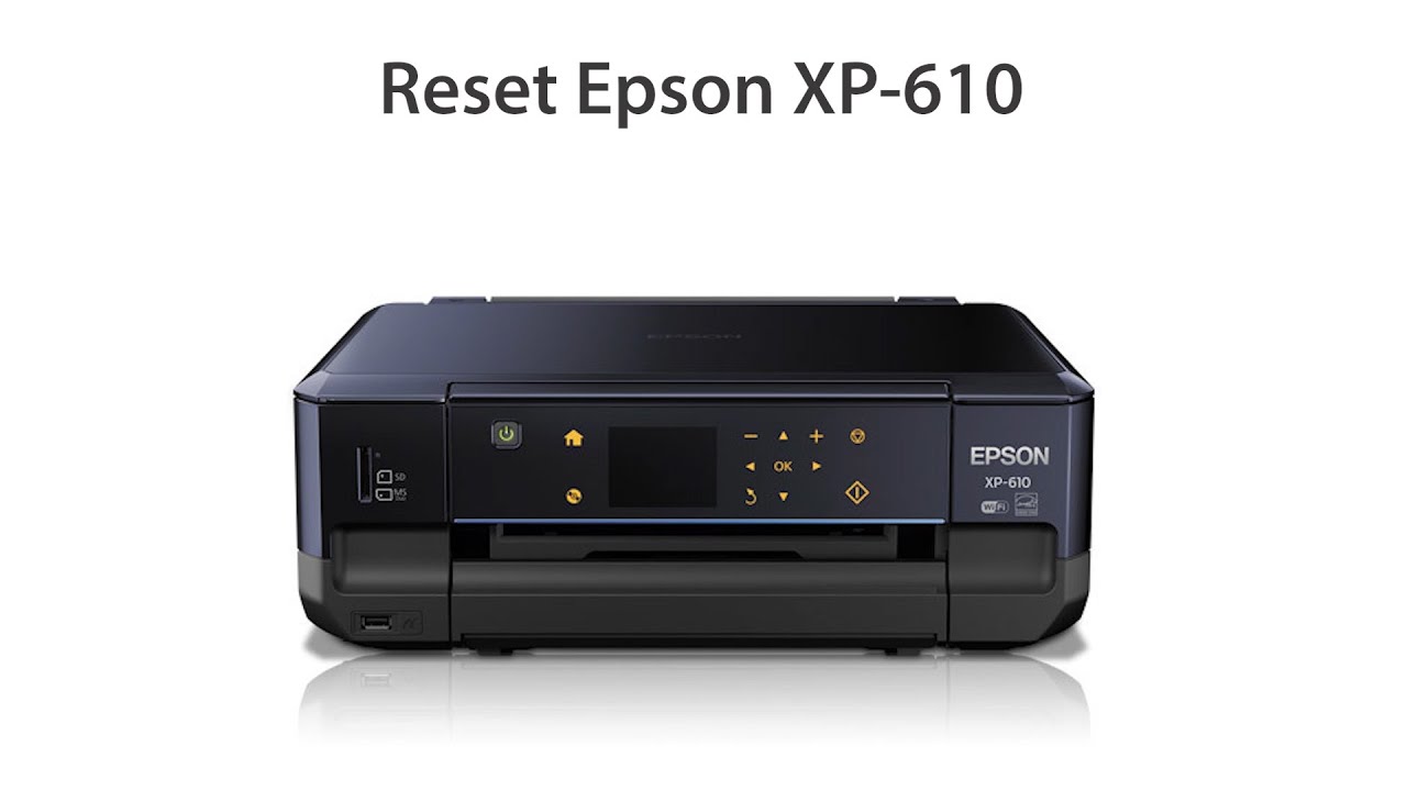 Reset Epson XP 610 Wicreset Key YouTube