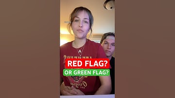 red flag or green flag? 👇