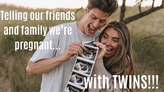 Telling Our Friends and Family We're Pregnant.. WITH TWINS!!!