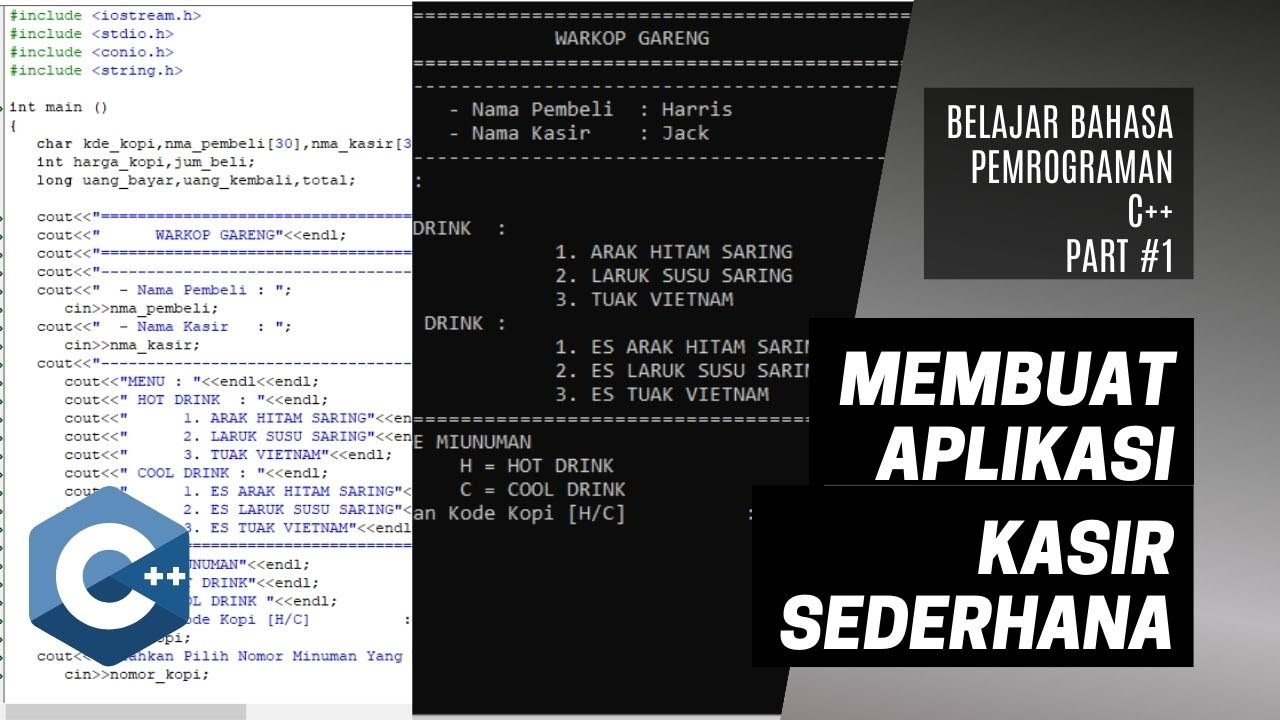Belajar Pemrograman C++ Untuk Pemula - Membuat Aplikasi Kasir Sederhana ...