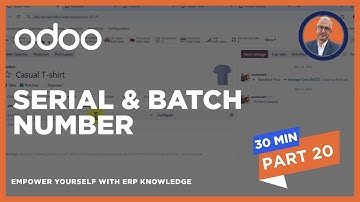 Serial number and batch number at Odoo18 - تفعيل خاصية الرقم المسلسل ورقم التشغيلة للأصناف أودوو 18