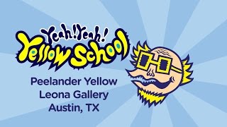 YEAH! YEAH! YELLOW SCHOOL EPISODE 1 - ART SHOW AND LIVE PAINTING