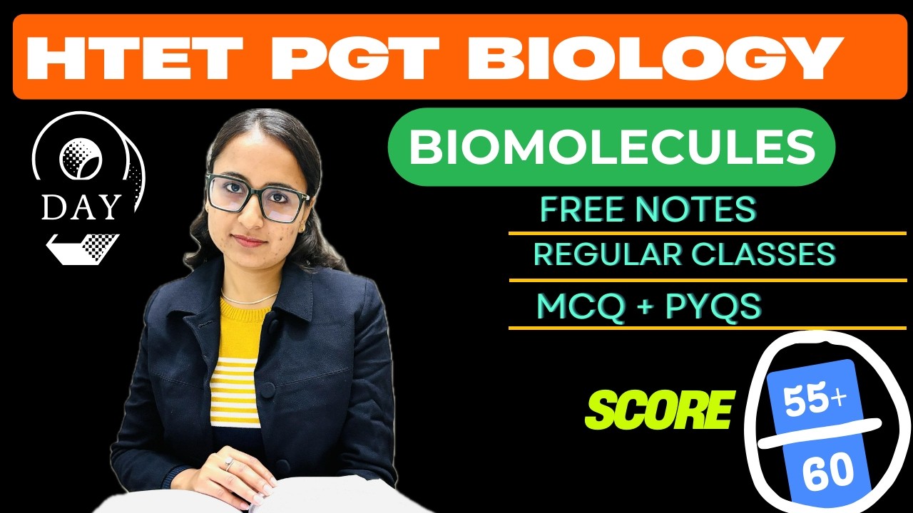 Lecture 9 for HTET PGT Biology | Biomolecules | Notes in Description.