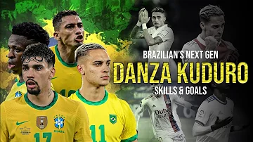 Brazilian's Next Gen ●  Danza Kuduro | Skills and Goals 21/22