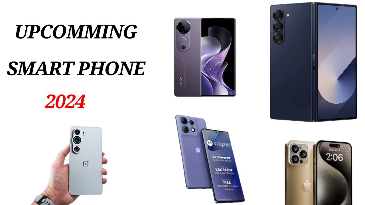 Upcoming New Mobile Phone 2024 launch August & September