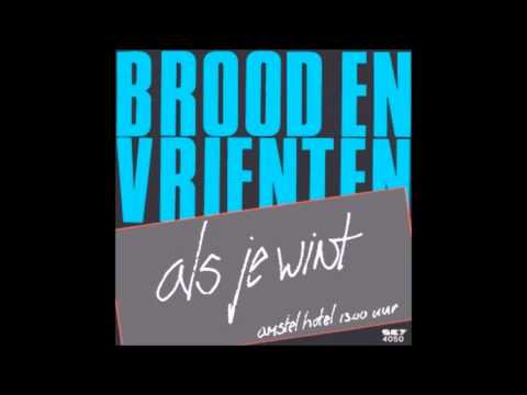 1984 BROOD & VRIENTEN als je wint