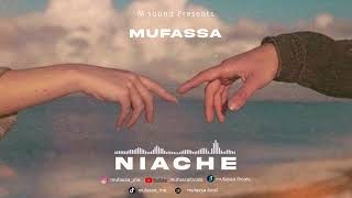 Mufassa - Niache(official audio)