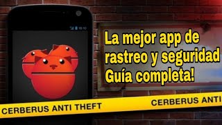 CERBERUS, the best and most comprehensive TRACKING and security APP! Complete guide | TechTips screenshot 1