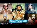 Filmy talks 627  pushpa 2 teaser mr india 2 sankaran joker 2 trailer son of sardaar 2