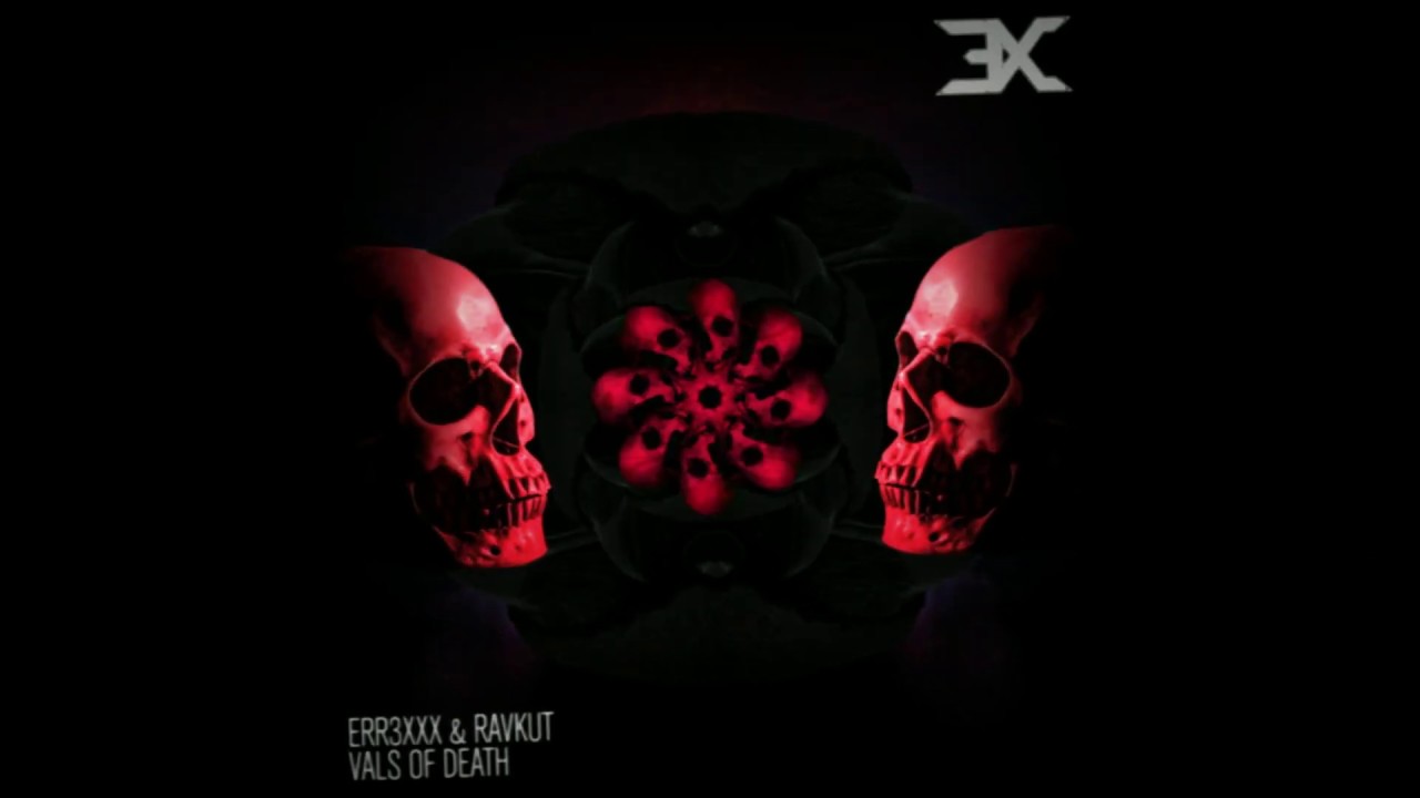 ERR3XXX & RΛVKUT - Vals Of Death