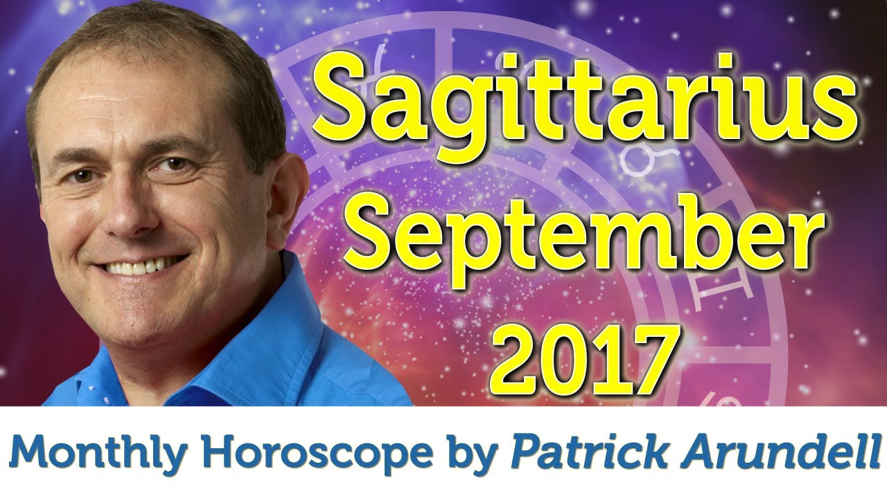 Sagittarius September 2017 Horoscope