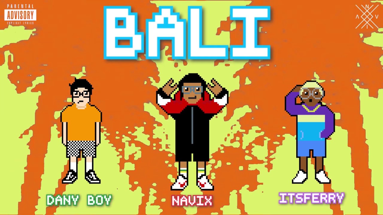 Watch NAVIX - Bali 🌴 (X Dany Boy X Itsferry) | AUDIO OFICIAL on YouTube Watch NAVIX - Bali 🌴 (X Dany Boy X Itsferry) | AUDIO OFICIAL on YouTube