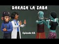 DARASA LA SABA Episode 65