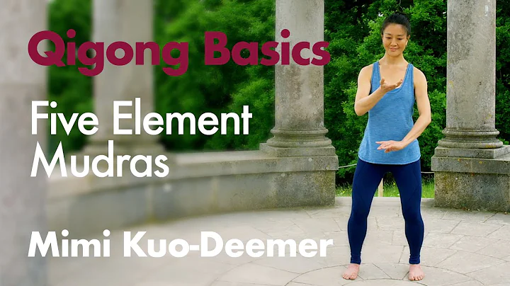 Qigong Basics - The Five Elements Organ Mudra Meditation - DayDayNews