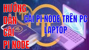Hướng dẫn cài Pi Node trên máy tính | Pi Network