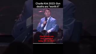 #CharlieKirk Says #Gun Deaths Are Unfortunate Yet "Worth It"