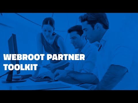 Webroot Partner Toolkit | Webroot