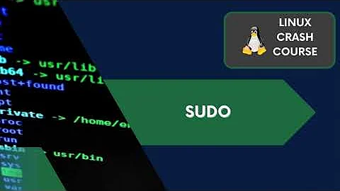 Linux Crash Course + Sudo