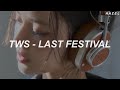 TWS 투어스 Last Festival 마지막 축제 Easy Lyrics TWS 투어스 Last Festival 마지막 축제 Easy Lyrics