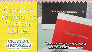 How to Create a Custom Spine with Creative Memories