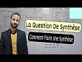 La question de synthse  comment faire une synthse