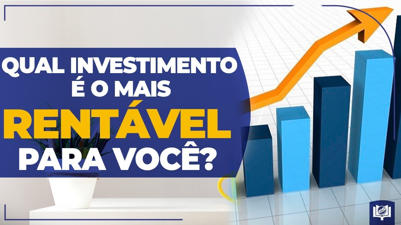 Qual investimento é o mais rentável para você? - YouTube