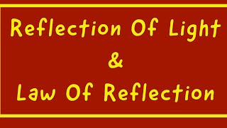 Class 10 // ICSE // Chapter 4 Reflection Of Light