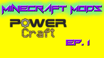 Minecraft Mod | Powercraft | Ep.1