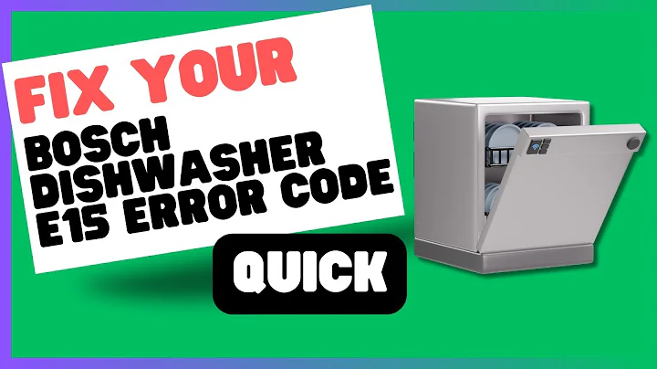 Bosch Dishwasher E15 Error Code: What It Means and How to Fix It
