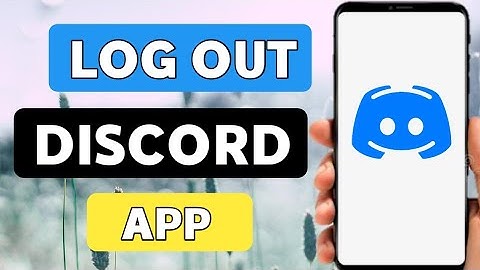 How to log out of your discord account on phone (2022)