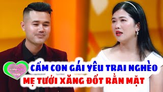 CHÊ ANH NGHÈO Mẹ Cấm Yêu Tưới Xăng Đốt Còn Đánh Đuổi Dã Man Nhưng Duyên Nợ Định Mệnh | Vợ Chồng Son