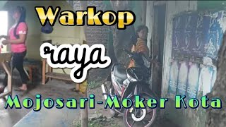 Warkop Nganu Raya Mojosari - Mojokerto Kota.