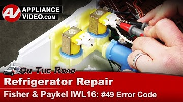 Fisher & Paykel Washer Repair - Not Completing Cycle Error Code 49 - Water Inlet Valve Diagnostics