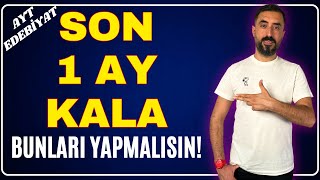 Ayt Edebiyat Son 1 Ayda Bunlari Yapmalisin