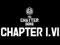 The Chatterdome: Chapter I.VI | Collectors Podcast | The Collectors Bay