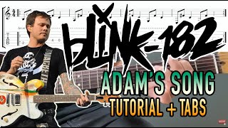 Adam's Song - Blink-182 (Guitar Lesson + Tab)