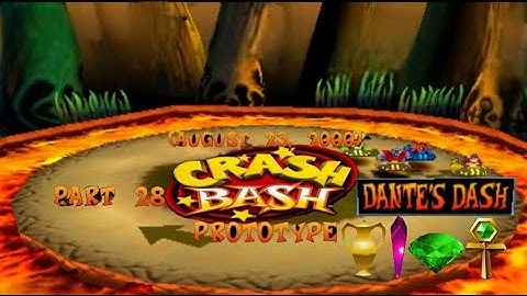 Crash Bash Prototype: (August 23, 2000) Part 28: Dante