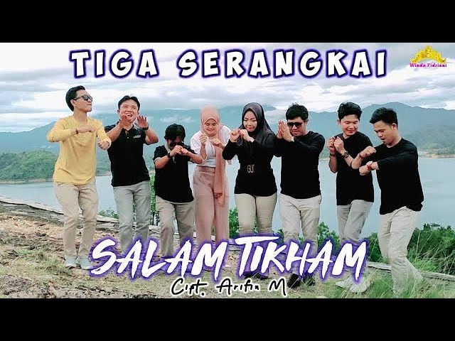 SALAM TIKHAM - CIPT. ARIFIN M. - Tiga Serangkai class=