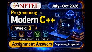 NPTEL Programming in Modern C++ Week 3 Assignment Answers 2026 |Programming Assignments | #cplusplus