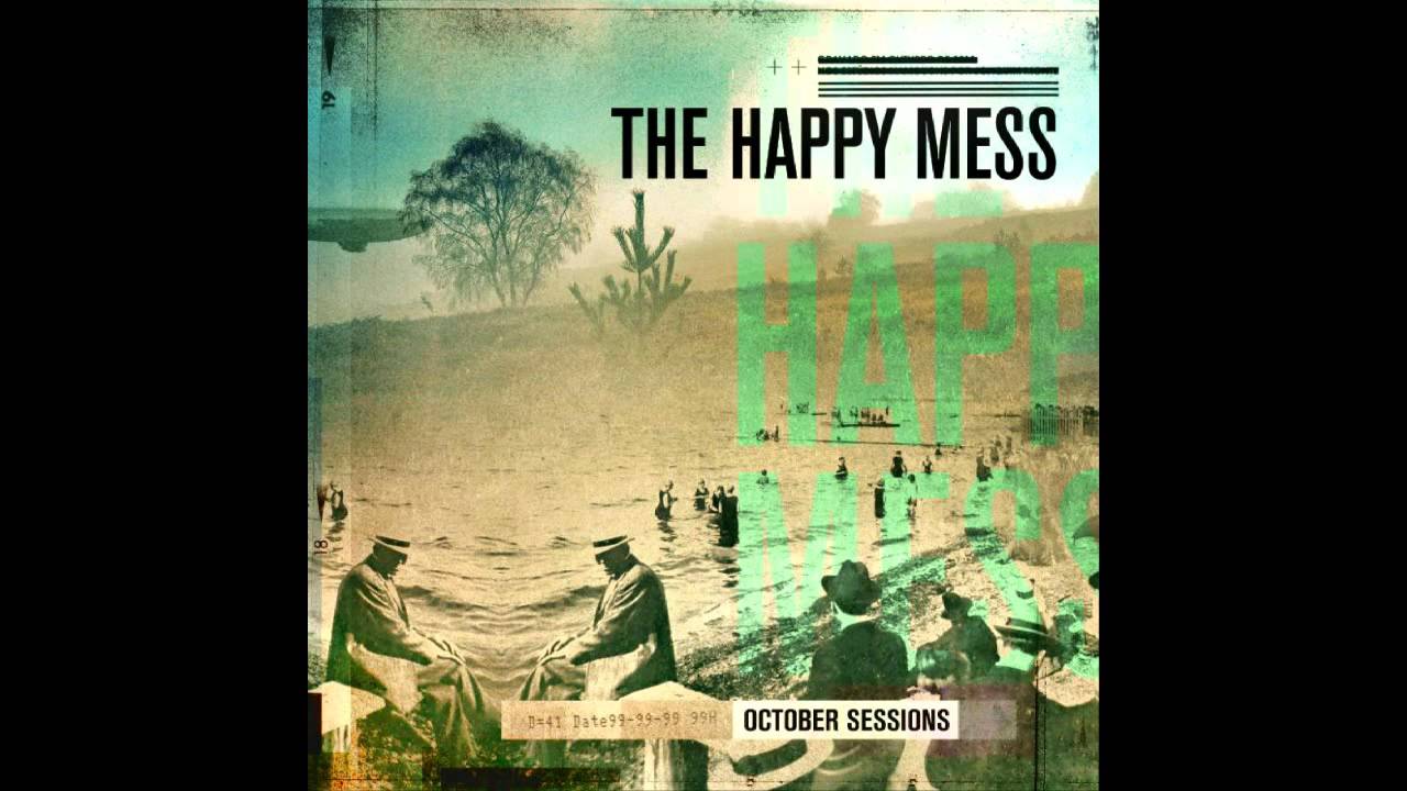 THE HAPPY MESS - LIKE ME (HQ)