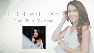 Ellen Williams, You'll Be In My Heart (Phil Collins Cover)