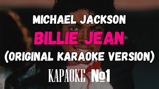 Michael Jackson - Billie Jean (Original Karaoke Version)