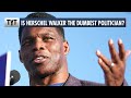 Herschel Walker May Be Our Dumbest Politician Yet