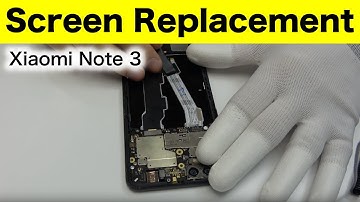 Xiaomi Mi Note 3 Screen Replacement