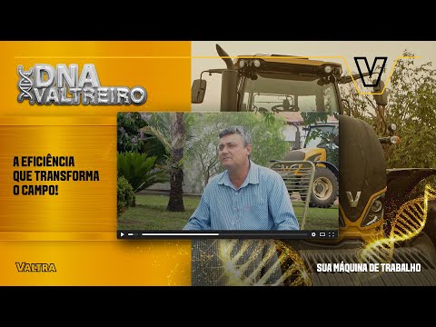 DNA Valtreiro | Tecnologia, precisão e potência nas operações de cana do produtor Adriano Girotto