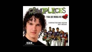 Complices - La cachetona - Cumbiero95