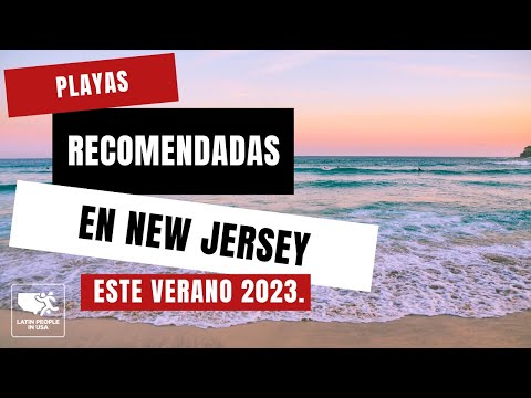 Video: Estas son las mejores playas de Nueva Jersey - Playas de Nueva Jersey