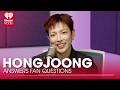 HONGJOONG Answers Fan Questions!