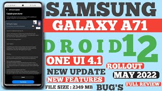 Samsung Galaxy A71 One Ui 4.1/Android 12 New Update Rollout Start ?|File Size|Bugs|New Features