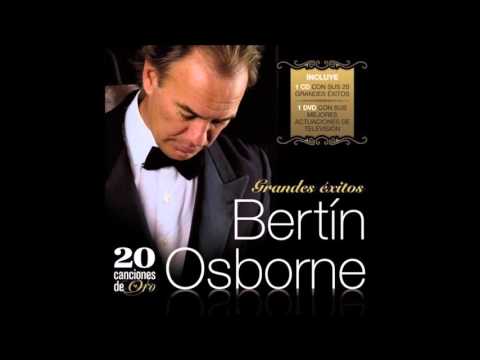 Bertin Osborne — Abrázame Abrázame Amor